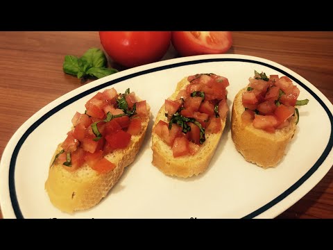 บรูสเกต้า bruschetta สูตรอาหารดั้งเดิมของชาวอิตาเลียน เมนูอาหารอิตาเลียนทำง่าย